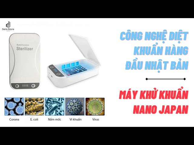 [REVIEW] CÔNG NGHỆ DIỆT KHUẨN TIA UV HÀNG ĐẦU - MÁY KHỬ KHUẨN NANO JAPAN