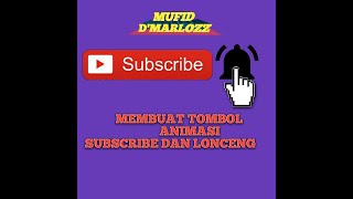 Cara Membuat Animasi Tombol Subscribe dan Lonceng di Hp Android | Kinemaster Tutorial Android