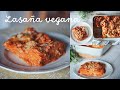 Lasaa vegana  con salsa boloesa y bechamel caseras