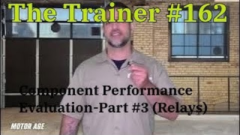 The Trainer #162: Component Performance Evaluation-Part #3 (Relays)