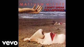 Video thumbnail of "Matthew Wilder - Break My Stride (Audio)"