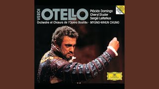 Verdi: Otello, Act IV: Era più calmo?