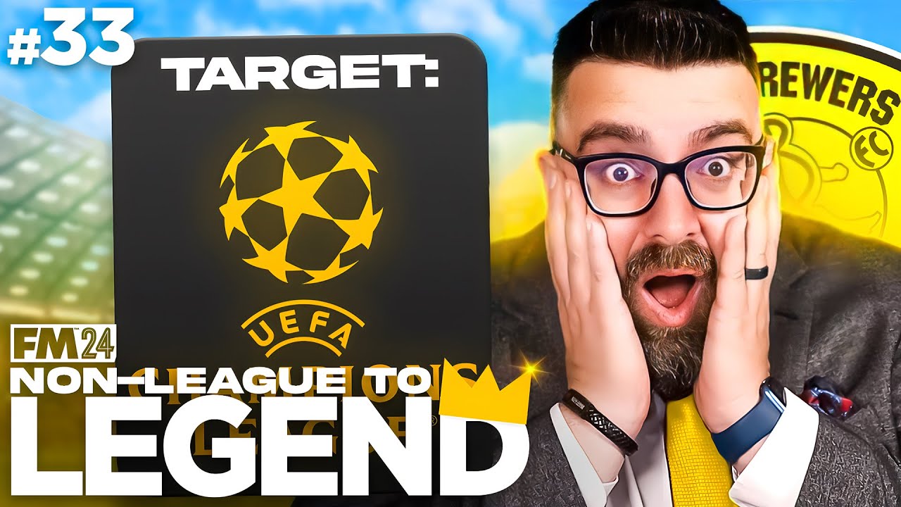 CHAMPIONS LEAGUE QUALIFICATION? | Part 33 | BURTON | Non-League to Legend FM24