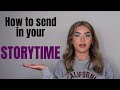 How to submit your Storytime!