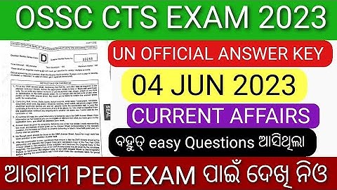 OSSC Combined Technical Service Unofficial Answer Key 2023// OSSC CTS Current Affairs Answer Key