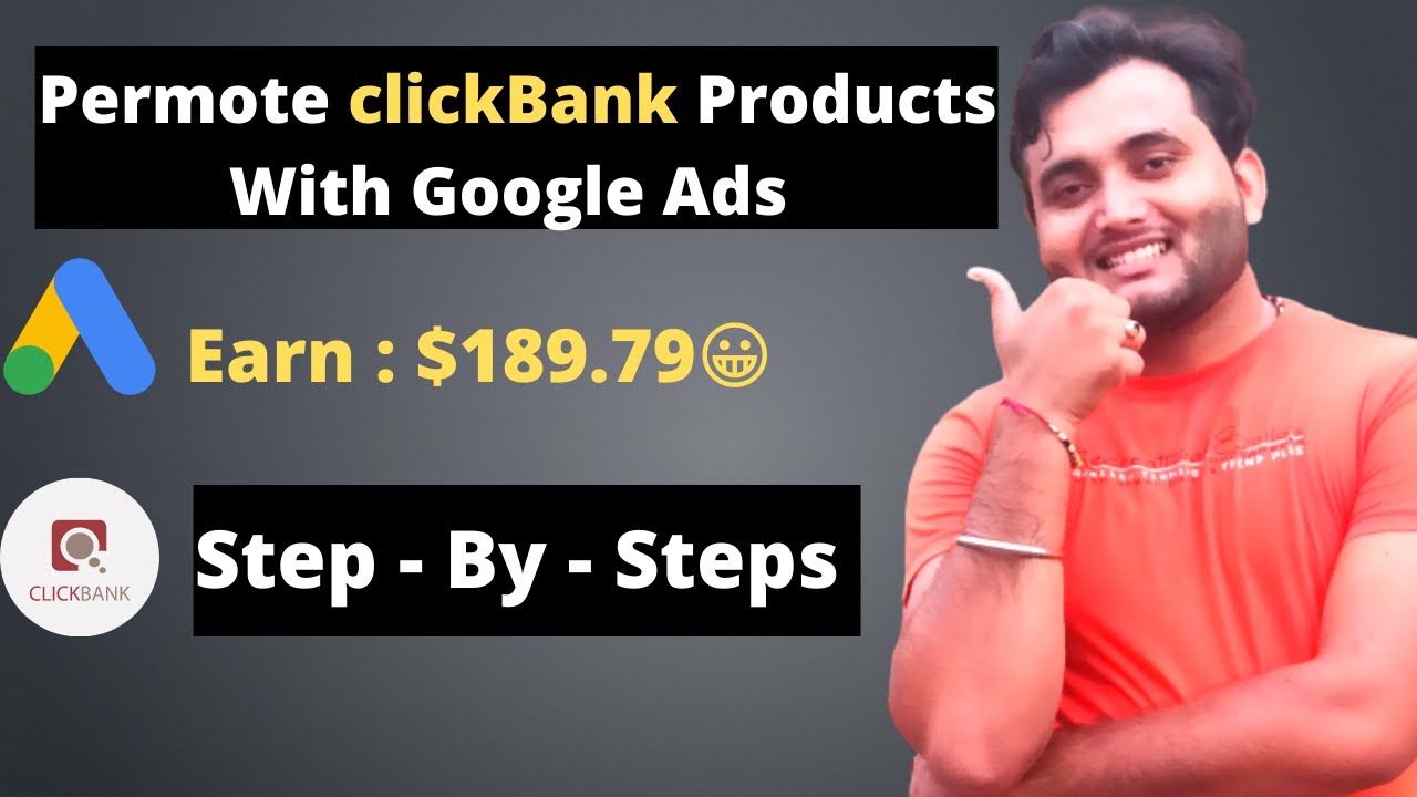 [🔴With Live Proof] How To Promote ClickBank Products With Google Ads ...