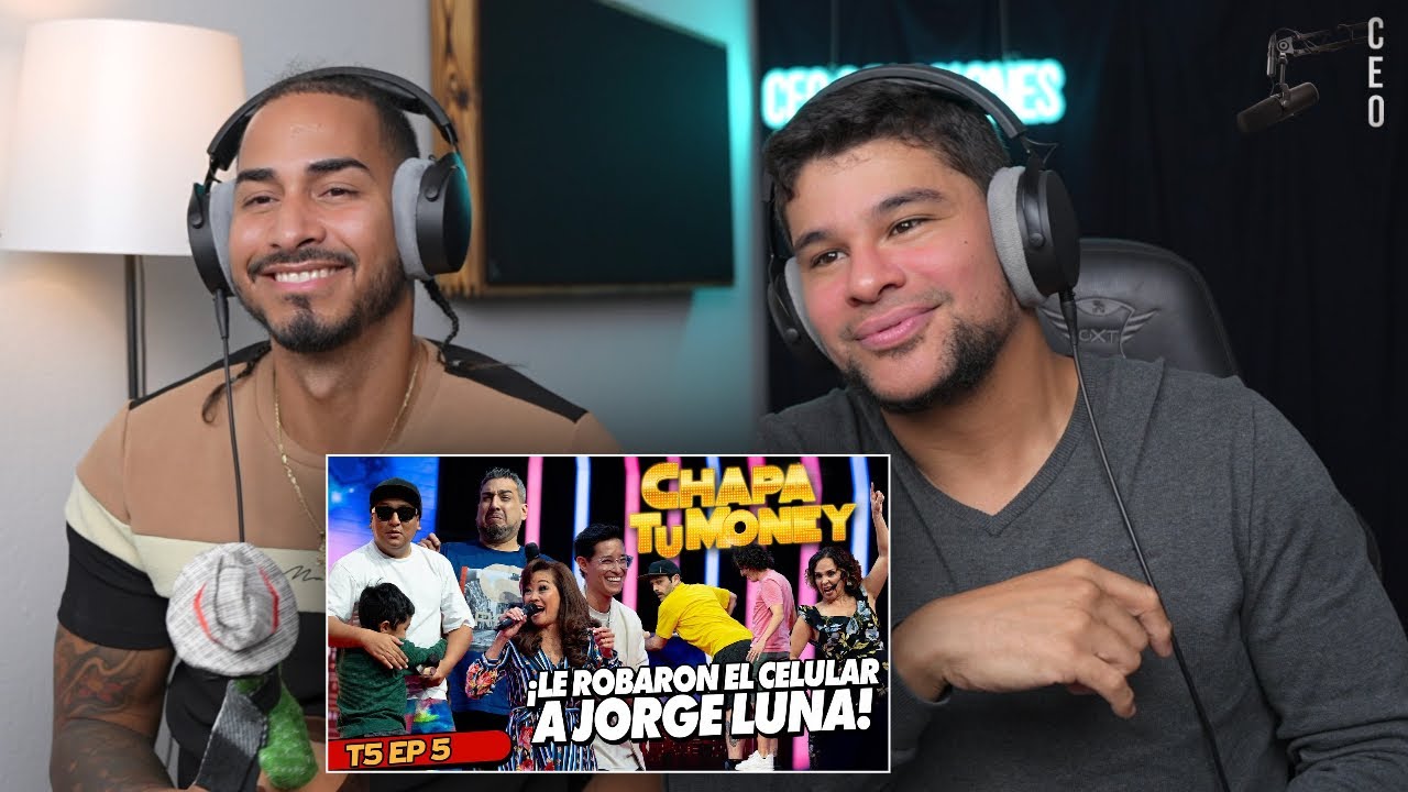CHAPA TU MONEY REACCION con mi AMIGO 😂 LE ROBARON EL CELULAR A JORGE LUNA 😰
