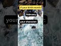 If Your Birth Month February Shorts Psychology Facts Birthday Character 