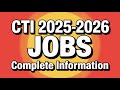 CTI Jobs Latest Update 2025-2026 Complete Information | CTI Latest Update today | CTI Update 2025