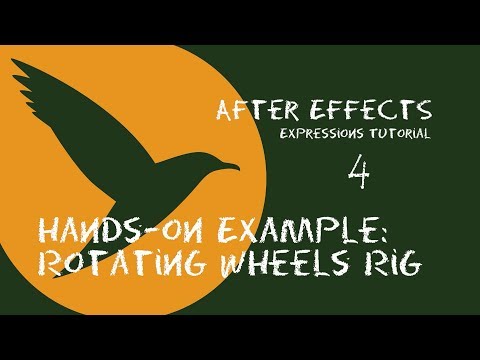 Hands-on Example: Rotating Wheels Rig (Expressions Tutorial 4)