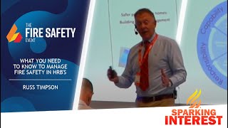 What you need to know to manage Fire Safety in HRB's - Russ Timpson | Getting Technical