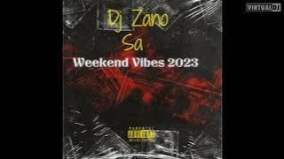 Dj ZanO Sa-Weekend Vibes