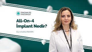 All-On-4 İmplant Nedir?
