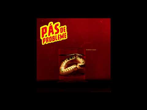 Pás de Problème - Real Padráda (2017)