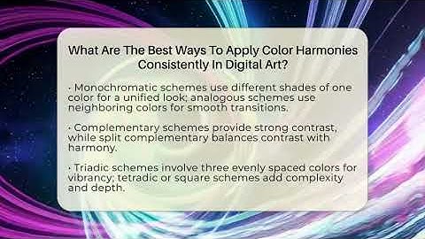 What Are The Best Ways To Apply Color Harmonies Consistently In Digital Art? - The Virtual Art Desk