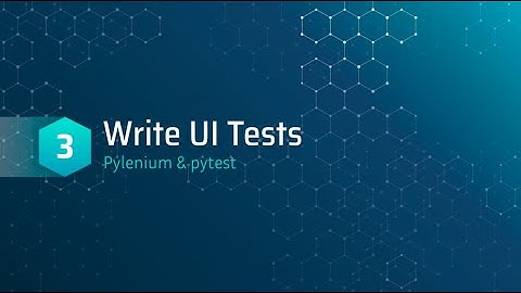 Web Automation with LambdaTest and Pytest: 3 - Write UI Tests
