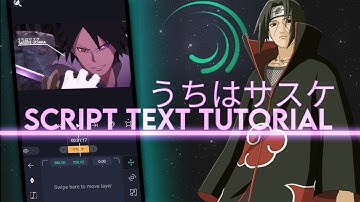 Text like Script  🔥 ALIGHTMOTION TUTORIAL LIKE SCRIPT (BEST METHOD) @ScriptAmv
