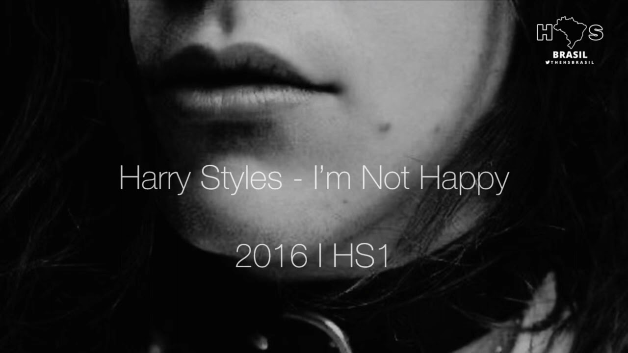 Harry Styles - I’m Not Happy (Unreleased 2016)