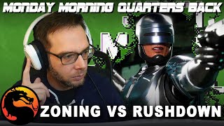 Zoning VS Rushdown - Monday Morning Quarters Back w/ UltraDavid