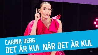 ÖPPNINGSNUMMER: Carina Berg - Det är kul när det är kul