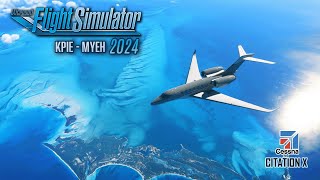 Cessna Citation X Clearwater To Eleuthera Msfs 2024 Ultra Settings