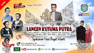 🎦LIVE MALAM WAYANG PURWA LANGEN KUSUMA PUTRA | MUNJUNG BUYUT WARTI DESA BANGKALOA ILIR, 28/09/2025