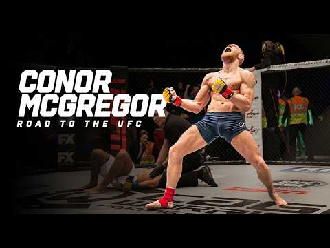 The Birth of The Notorious — Conor McGregor's Road to the UFC