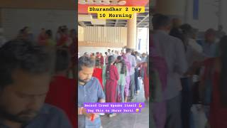 Dhurandhar 2 Public Craze
