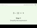 Solve 3-12=x: Linear Equation Video Solution | Tiger Algebra