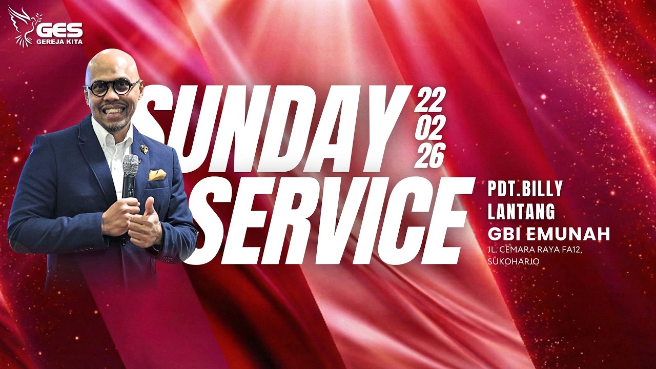 IBADAH RAYA ONLINE 3 GES GEREJA KITA 22 FEBRUARI 2026 PDT. BILLY LANTANG  17.00