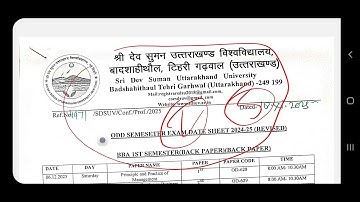 BBA 1/3/5 BACK ND MAIN EXTERNAL EXAM DATE SHEET ANNOUNCEMENT BY SRI DEV SUMAN UTTRAKHAND UNIVERSITY