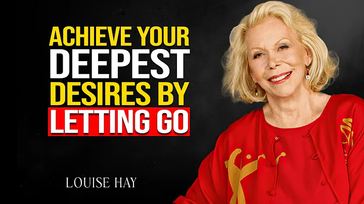 Louise Hay - Letting Go Is the Key to Achieving Your Deepest Desires!, The Truth🙌