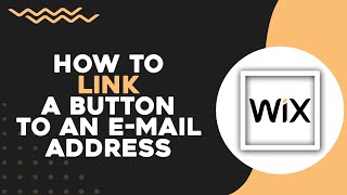How To Link a Button to an Email Address on Wix (Easiest Way)