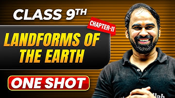 LANDFORMS OF THE EARTH in One Shot | Class 9 Geography | ICSE Board