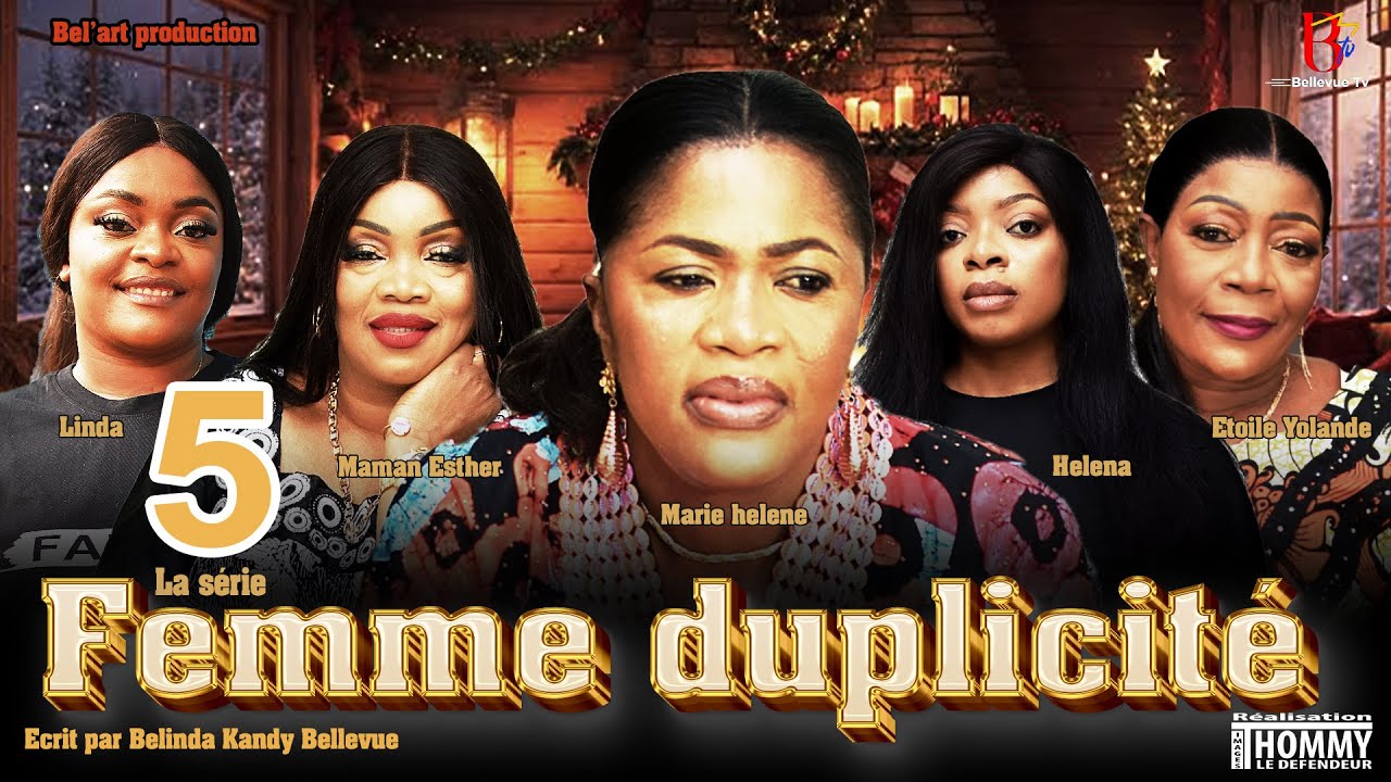 FEMME DUPLICITĖ EPISODE 5 [ Film congolais] Bel-art Prod Septembre 2025