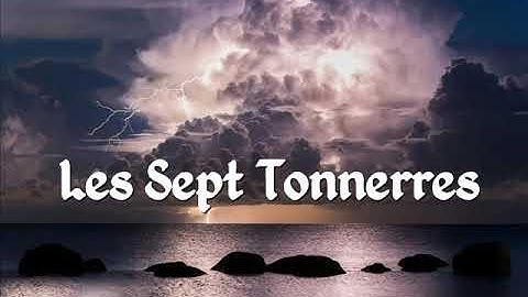 Les Sept Tonnerres