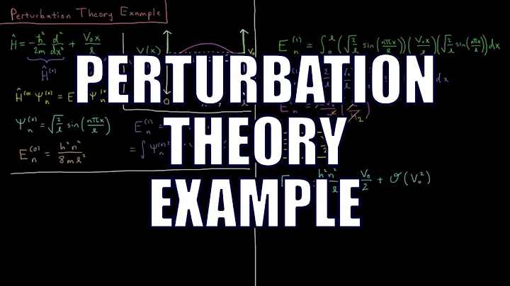 Quantum Chemistry 8.8 - Perturbation Theory Example
