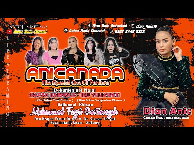 🔴LIVE ANICA NADA ( DIAN ANIC ) | SIANG 04 MEI  2024 | DSN. KRAJAN TIMUR | CIASEM | SUBANG class=