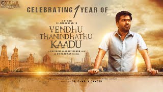 1 Year Of Vendhu Thanindhathu Kaadu | Silambarasan TR | Gautham Vasudev Menon | AR Rahman by Vels Film International 7,925 views 7 months ago 43 seconds