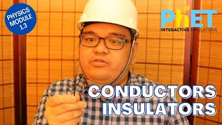 CONDUCTORS &amp; INSULATORS | Introduction to Electricity