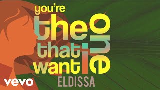 Video-Miniaturansicht von „Eldissa - You’re The One That I Want (audio)“