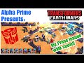 I'm Baaaack!! Check out my new Prime league walk squad! Transformers: Earth Wars