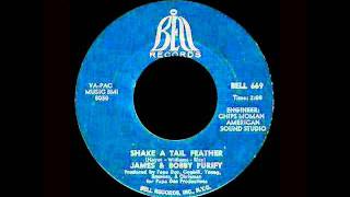 James &amp; Bobby Purify - Shake A Tail Feather