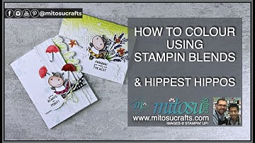 How to Colour Hippest Hippos with Stampin Blends Cardmaking and Papercraft LIVE Demonstration
