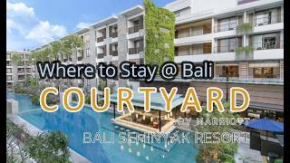 Courtyard by Marriott Bali Seminyak Resort - Recommended Resort #bali #marriott