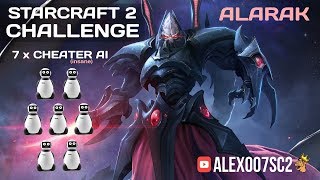 StarCraft II Challenge: ALARAK vs 7 ИИ-читеров. Один против семи!