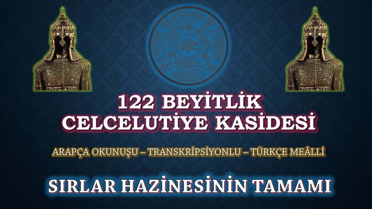 122 Beyitlik Sırlar Hazinesi Celcelutiye Kasidesinin Tamamı | #elfabex