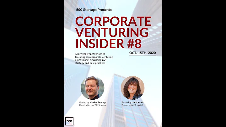 Corporate Venturing Insider #8: Linda Yates @ Mach...