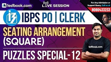 IBPS PO | Clerk Puzzle Special Class 12 | Seating Arrangement Square | Reasoning with Shyam Sir