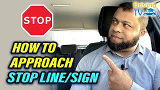 HOW TO APPROACH STOP SIGN WITH STOP LINE  STOP: Stop Sign And Line Explained!